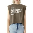 thumbnail image 5 of EcoLoom As Strong As The Woman Next To Me Feminism Feminist Cap Sleeve Muscle Crop Shirt Women Sleeveless Baby Tee, 5 of 5