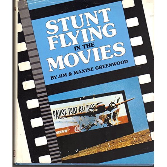 Pre-Owned Stunt Flying in the Movies, 9780830603046, 0830603042, Hardcover, First Edition edition