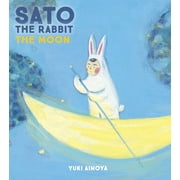 Sato the Rabbit, The Moon (Hardcover)