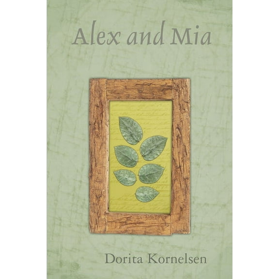 Alex and Mia, (Paperback)