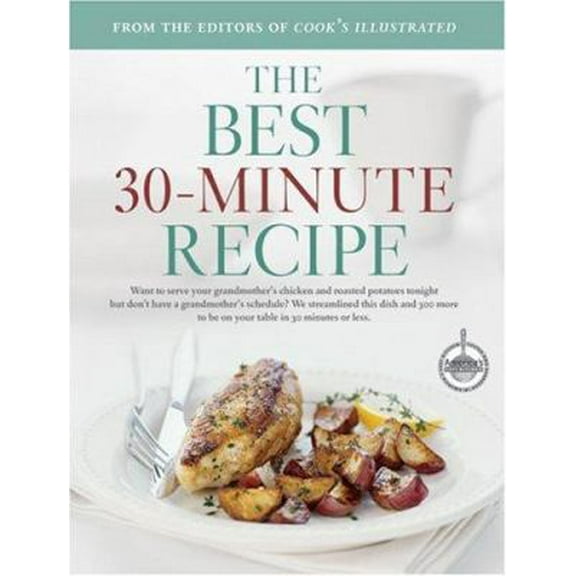 Pre-Owned The Best 30-Minute Recipes (Hardcover) 0936184981 9780936184982
