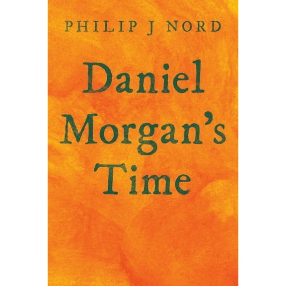 Daniel Morgan's Time, (Paperback)