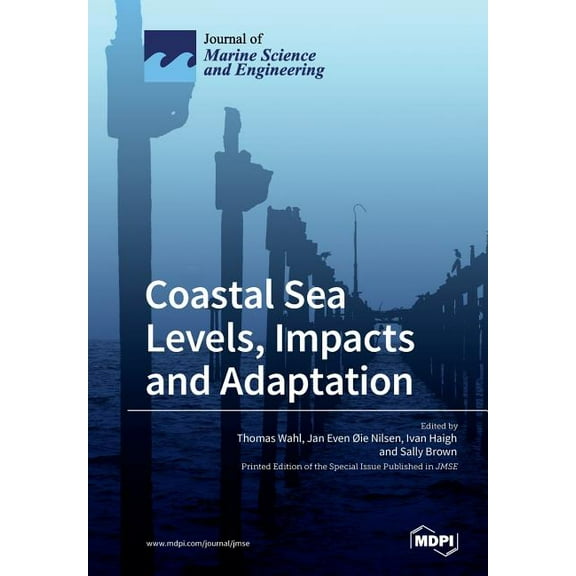Coastal Sea Levels, Impacts and Adaptation, (Paperback)