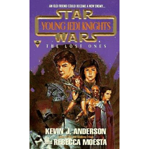 Pre-Owned The Lost Ones (Star Wars: Young Jedi Knights, Book 3) (Paperback) 1572970529 9781572970526