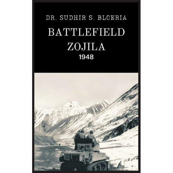 Battlefield Zojila - 1948 (Hardcover)
