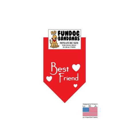 MINI Fun Dog Bandana - BEST FRIEND - Miniature Size for Small Dogs under 20 lbs, red pet (Best Moscato Under 20)