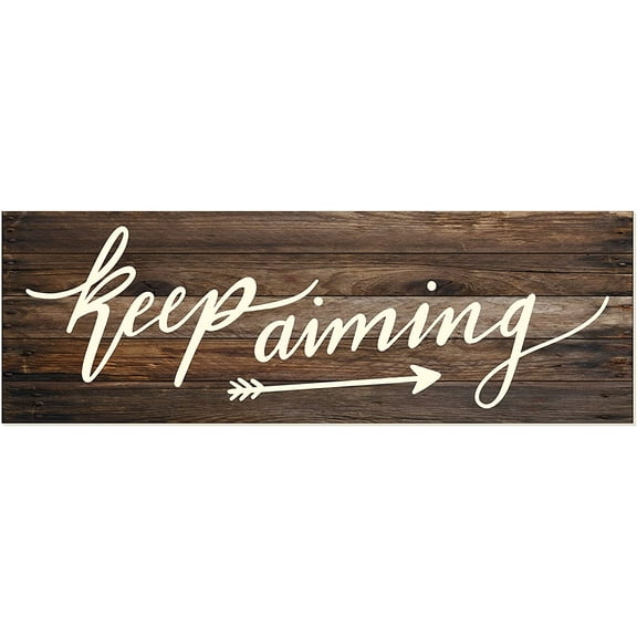 Keep Aiming Rustic Wood Wall Sign 6x18 (Brown)