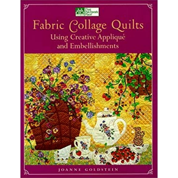 Pre-Owned Fabric Collage Quilts : Using Creative Applique and Embellishments (Paperback) 9781564772633
