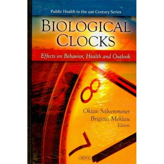 Biological Clocks : Effects on Behavior, Health and Outlook