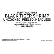 Today Gourmet Uncooked Black Tiger Shrimp - Peeled, Headless - 16/20 (5lb Pkg)