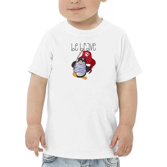 Be Brave Pirate T-Shirt Toddler -Image by Shutterstock, 3 Toddler