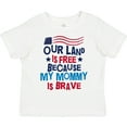 thumbnail image 3 of Inktastic Military Land is Free Mommy is Brave Boys or Girls Toddler T-Shirt, 3 of 5