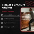 thumbnail image 6 of TipNot Furniture Anchor, No-Tools-Required Furniture Wall Anchor to Protect Valuables and Keep Your Home Childproof and Babyproof, Holds Up to 300 Pounds, 2-Pack, 6 of 8