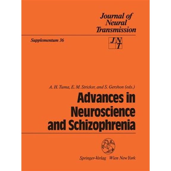 Pre-Owned Journal of Neural Transmission. Suppleme Advances in Neuroscience and Schizophrenia, Book 36, (Paperback)