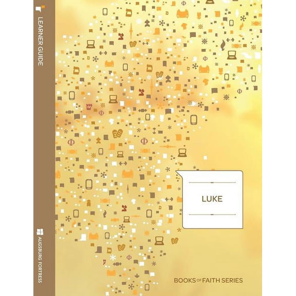 Luke Learner Guide: Books of Faith (Paperback)