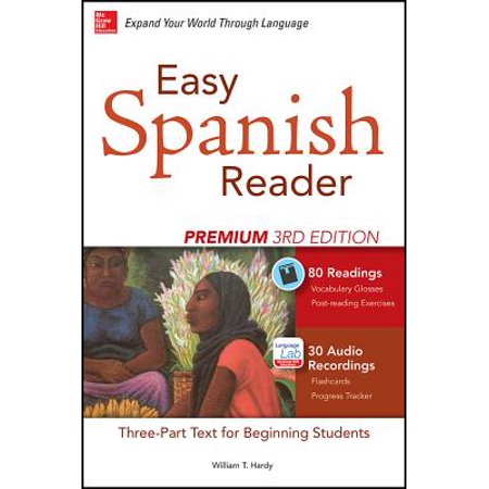 Student Audio - Easy Spanish Reader Premium, Third Edition : A Three-Part Reader for Beginning Students + 160 Minutes of Streaming Audio