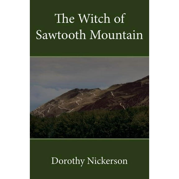 Witch of Sawtooth Mountain