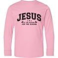 thumbnail image 3 of Inktastic Jesus is the Reason for the Season Long Sleeve Youth T-Shirt, 3 of 5