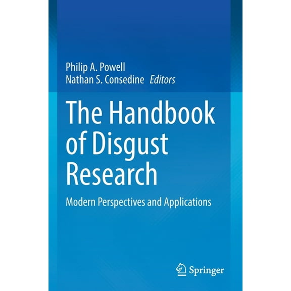 The Handbook of Disgust Research: Modern Perspectives and Applications, (Paperback)