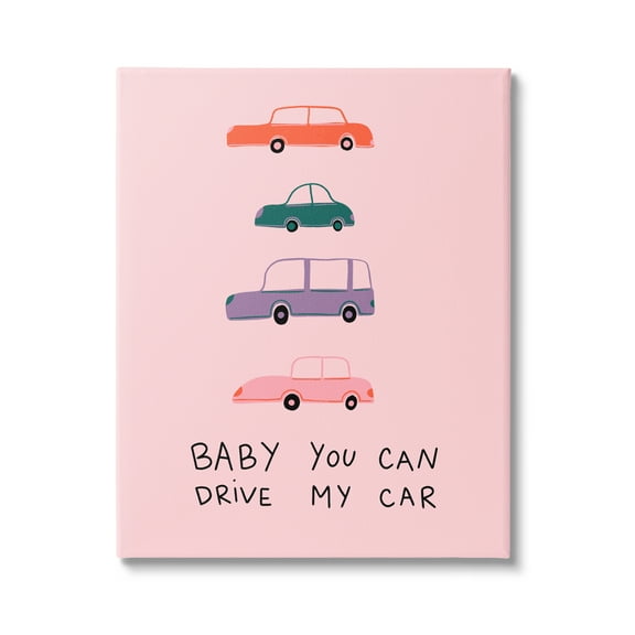 Stupell Industries Baby You Can Drive My Car Whimsical Song Lyrics Graphic Art Gallery Wrapped Canvas Print Wall Art, Design by Dominika Godette