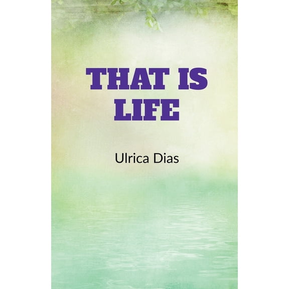 That is Life, (Paperback)