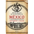 thumbnail image 1 of BREVE RELATO DE LA HISTORIA DE MEXICO PLANETA MEXICO KATHRYN S. BLAIR, 1 of 2