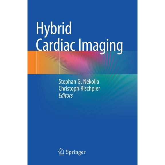 Hybrid Cardiac Imaging, (Paperback)