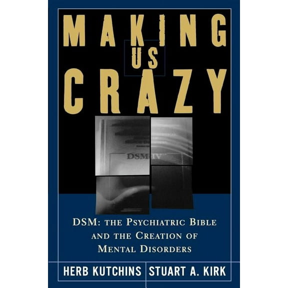 Making Us Crazy, (Paperback)