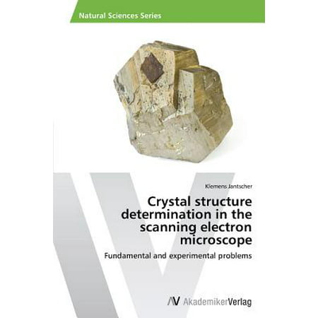 Crystal Structure Determination in the Scanning Electron (Best Scanning Electron Microscope)