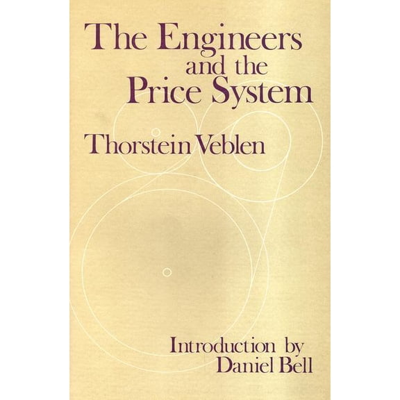 The Engineers and the Price System, (Hardcover)