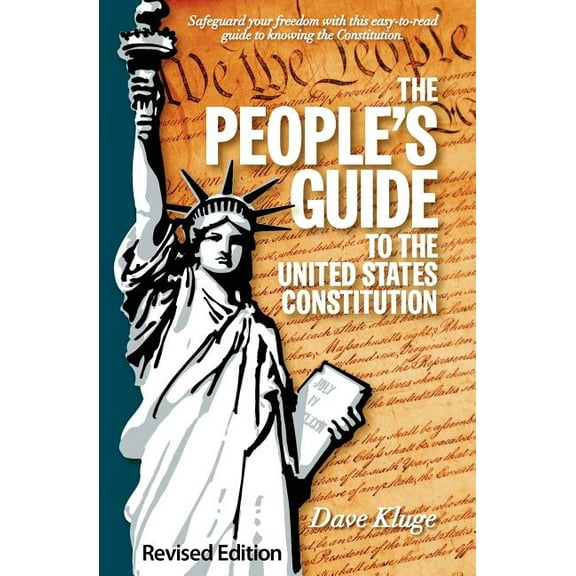 The People's Guide to the United States Constitution, Revised Edition
