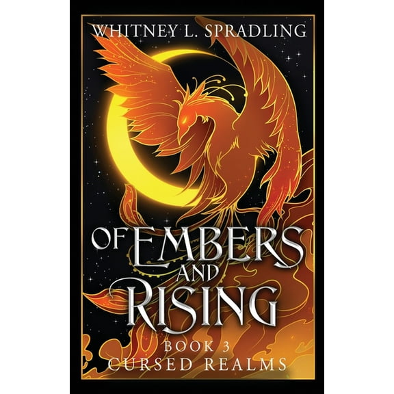 Cursed Realms Of Embers and Rising, Book 3, (Paperback)