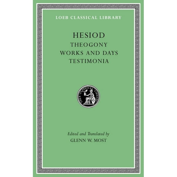 Loeb Classical Library Theogony. Works and Days. Testimonia, Book 57, (Hardcover)