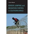 thumbnail image 1 of Border Jumping and Migration Control in Southern Africa, 1 of 1