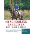 thumbnail image 1 of Pre-Owned 101 Schooling Exercises: For Horse & rider (Hardcover) 0715319507 9780715319505, 1 of 1