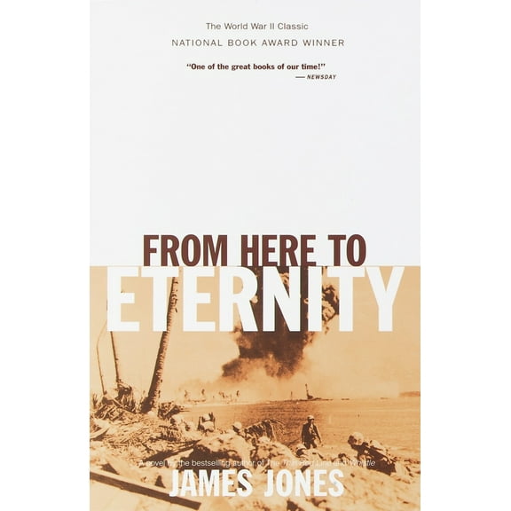 Pre-Owned From Here to Eternity (Paperback) 0385333641 9780385333641