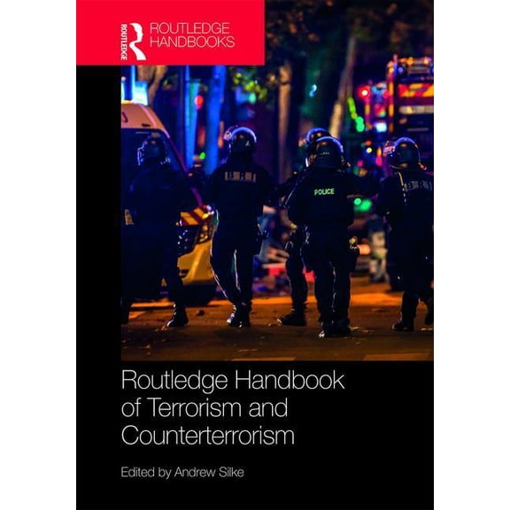 Routledge Handbook of Terrorism and Counterterrorism, (Hardcover)