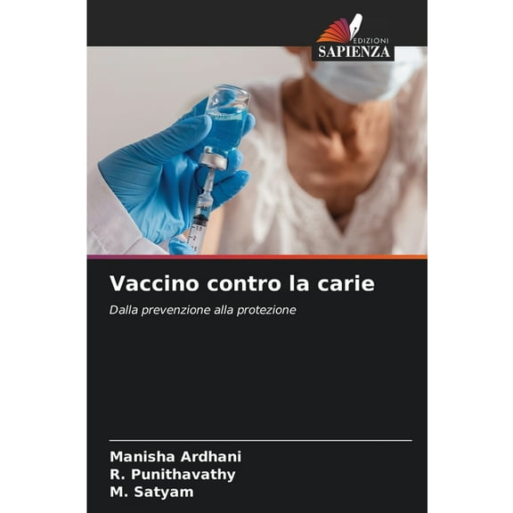 Vaccino contro la carie, (Paperback)