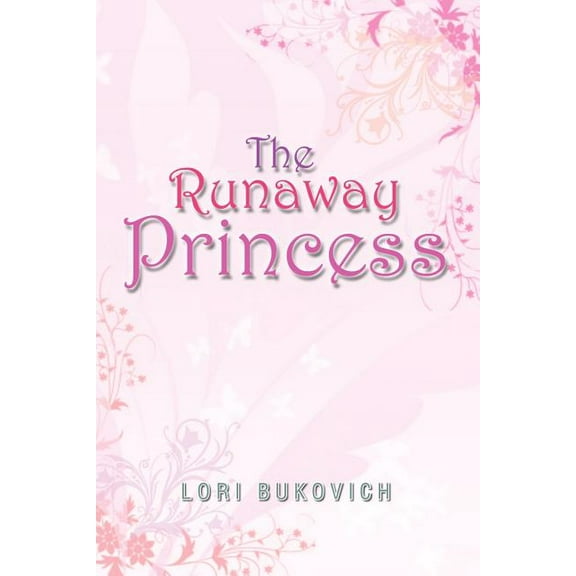The Runaway Princess (Paperback)