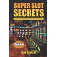 thumbnail image 1 of Pre-Owned Super Slot Secrets: For Slot Lovers Who Want to Get More from Playing (Paperback) 1798469138 9781798469132, 1 of 1