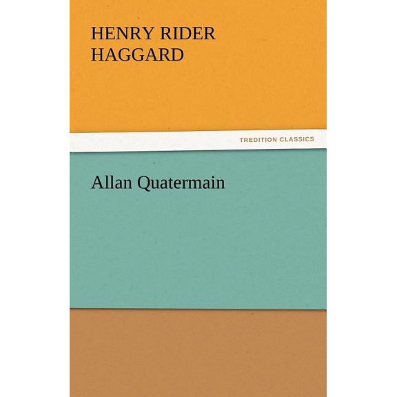Allan Quatermain (Paperback)