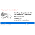 thumbnail image 2 of Water Pump - Compatible with 1998 - 2005 GS300 3.0L 6-Cylinder 1999 2000 2001 2002 2003 2004, 2 of 2