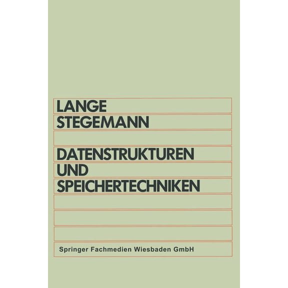 Datenstrukturen Und Speichertechniken, (Paperback)