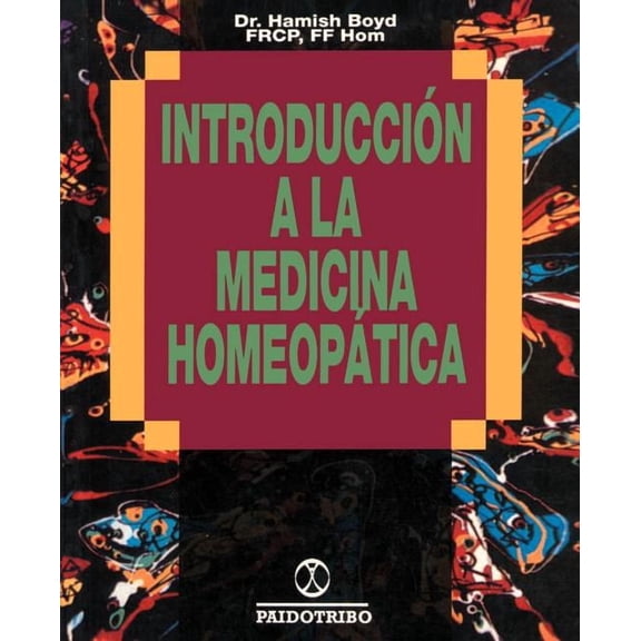 Introduccion a la Medicina Homeopatica, (Paperback)