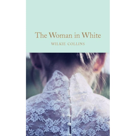 The Woman in White (Hardcover)