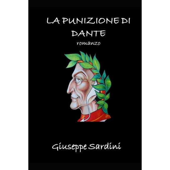 La Punizione Di Dante: romanzo (Paperback)