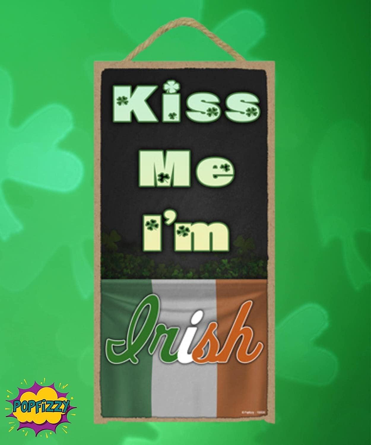 Kiss Me Im Irish