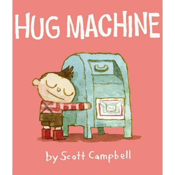 Hug Machine (Hardcover)