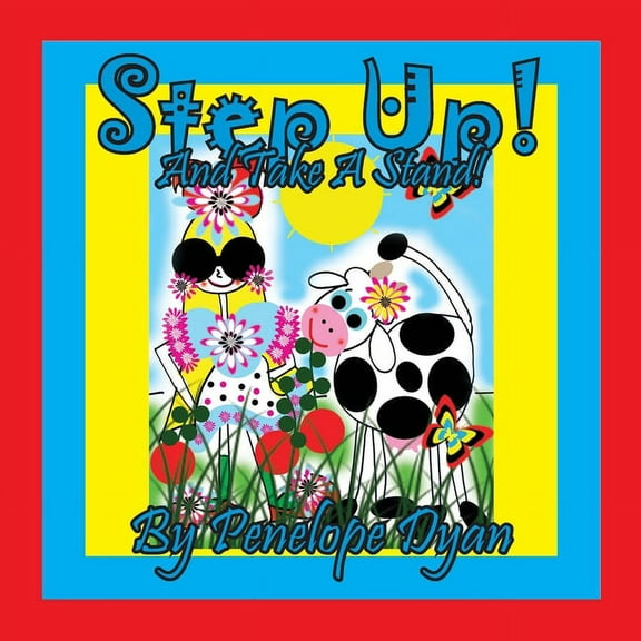 Step Up! And Take A Stand!, (Paperback)