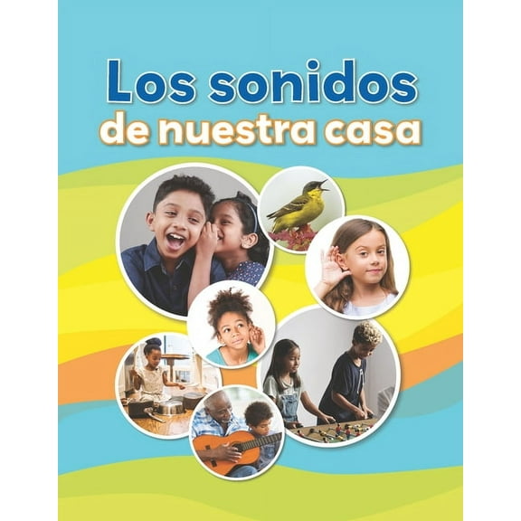 Fácil de Leer / Easy to Read Los Sonidos de Nuestra Casa, (Paperback)